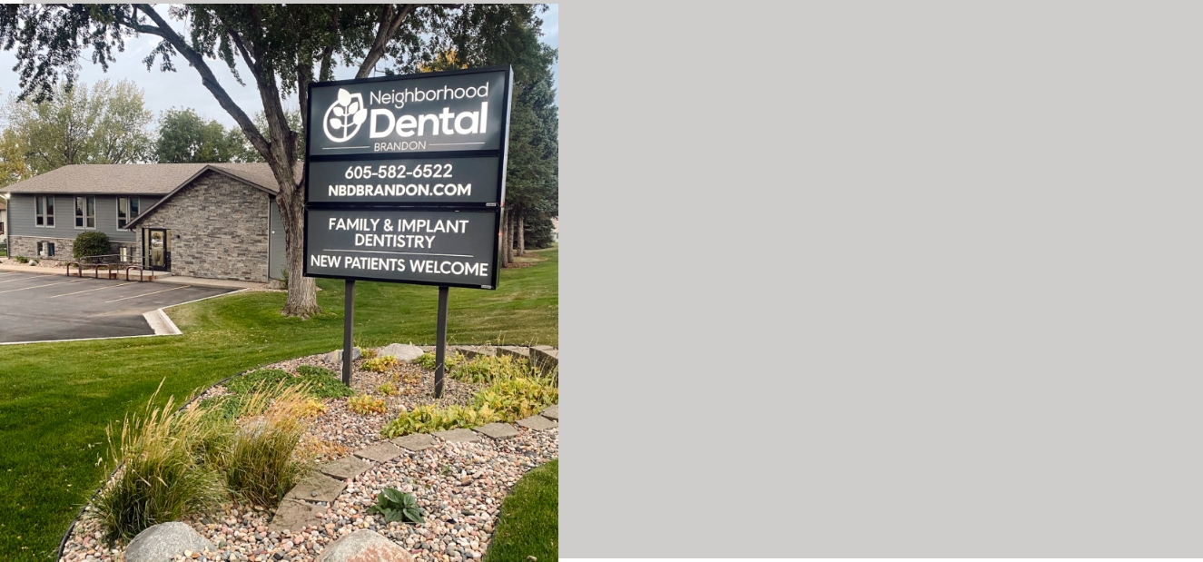 Exterior sign for Neighborhood Dental in Brandon, SD